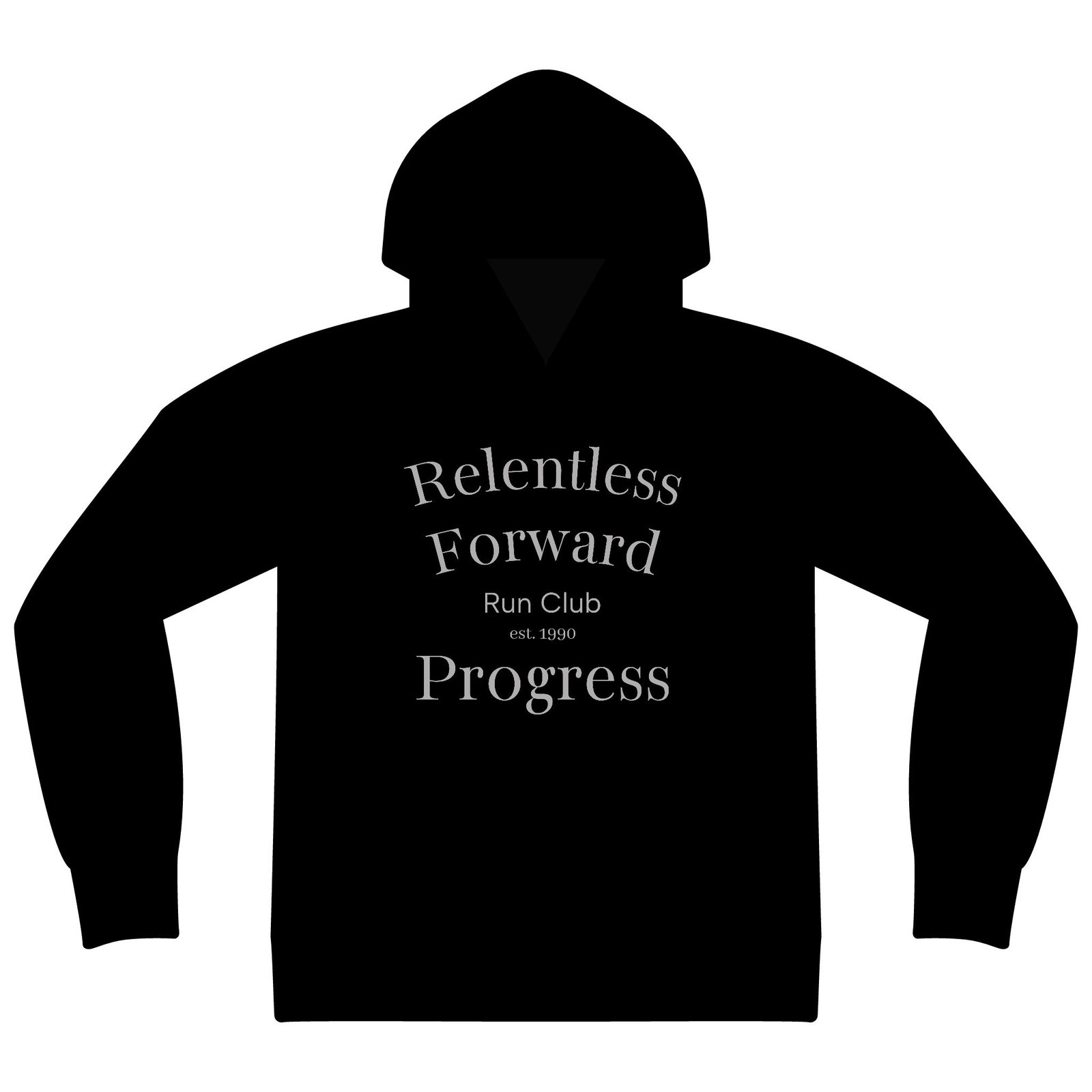 Run Club Hoodie — "Relentless Forward Progress" Motivational Hooded Sweatshirt